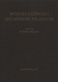 Hosszú Miklós - Műszaki-gazdasági szélsőérték-feladatok