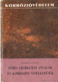 Székely Levente - Fémes szerkezeti anyagok és korróziós viselkedésük