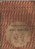 Mikszáth Kálmán - Akli Miklós