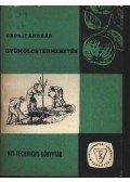 Oroszi András - Gyümölcstermesztés