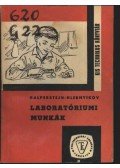 Galperstein, L.,Hlebnyikov, P. - Laboratóriumi munkák