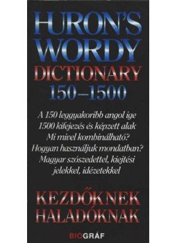 Salamon Gábor, Zalotay Melinda - Huron's Wordy Dictionary 150-1500 Salamon Gábor, Zalotay Melinda - Huron's Wordy Dictionary 150-1500, Budapest 1999 antikvár könyv