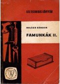 Balázs Sándor - Famunkák II.