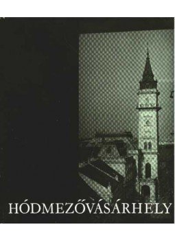 Gink Károly - Hódmezővásárhely Gink Károly - Hódmezővásárhely, Gyoma 1974 antikvár könyv