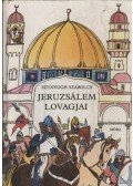 Szunyogh Szabolcs - Jeruzsálem lovagjai