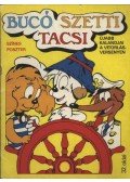 Marosi László - Bucó Szetti Tacsi