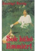 Aszlányi Károly - Sok hűhó Emmiért