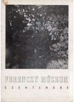 M. Várhelyi Vanda - Ferenczy Múzeum, Szentendre