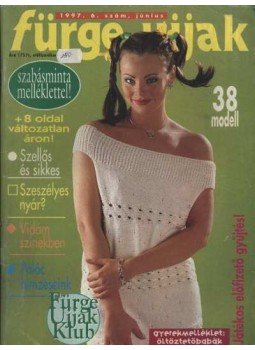 Németh Magda - Fürge ujjak 1997. 6. szám Németh Magda - Fürge ujjak 1997. 6. szám, Budapest 1997 antikvár könyv