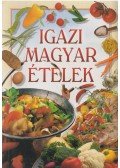 Verhóczki István - Igazi magyar ételek