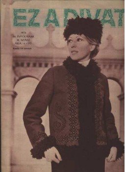 Faragó Ilona - Ez a divat 1973. évfolyam (hiányos) Faragó Ilona - Ez a divat 1973. évfolyam (hiányos), Budapest 1973 antikvár könyv