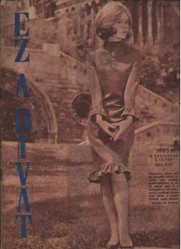 Faragó Ilona - Ez a divat 1965. év 1., 8. szám Faragó Ilona - Ez a divat 1965. év 1., 8. szám, Budapest 1965 antikvár könyv