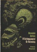 Benedek Zoltán - A Szilágyságtól Új-Guineáig