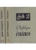 Nyikolajeva, Galina - Útközben I-II.