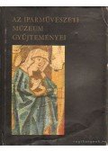Miklós Pál - Az iparművészeti múzeum gyűjteményei
