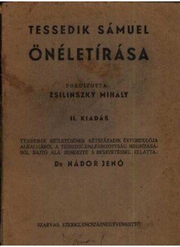 Tessedik Sámuel - Tessedik Sámuel önéletírása Tessedik Sámuel - Tessedik Sámuel önéletírása, Szarvas 1942 antikvár könyv