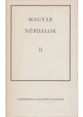 Ortutay Gyula - Magyar népdalok II.