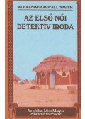 McCall Smith, Alexander - Az Első Női Detektív Iroda