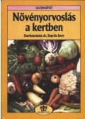 Seprős Imre - Növényorvoslás a kertben