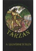 Edgar Rice Burroughs - Tarzan a legyőzhetetlen