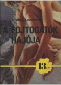 Leslie L. Lawrence - A fojtogatók hajója