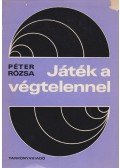 Péter Rózsa - Játék a végtelennel
