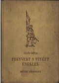 Illés Béla - Fegyvert s vitézt éneklek