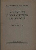 Polzovics Iván dr. - A nemzeti szocializmus államfője