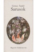 Göncz Árpád - Sarusok