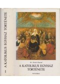 Dr. Szántó Konrád - A katolikus egyház története I.