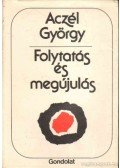 Aczél György - Folytatás és megújulás