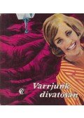 Péter Ferencné,Hárs Imréné,Bakonyi Antalné - Varrjunk divatosan