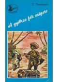 Thompson, E. - A gyilkos fák szigete