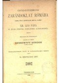 Szentkláray Jenő - Csanád-egyházmegyei zarándoklat Rómába 1893. évi április hó 5-11- én XIII. Leo pápa 50 éves püspöki jubileuma alkalmából