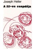 Joseph Heller - A 22-es csapdája