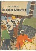 Dékány András - Az Óceán Császára