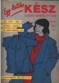 Husztik Zoltánné (szerk.) - Egy-kettőre kész '88-89 ősz, tél