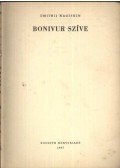 Nagiskin, Dmitrij - Bonivur szíve