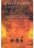 Steven Erikson - Tremorlor kapuja