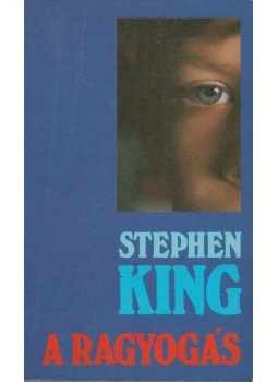 Stephen King - A ragyogás Stephen King - A ragyogás, Budapest 1986 antikvár könyv