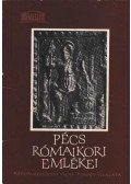 Fülep Ferenc - Pécs rómaikori emlékei