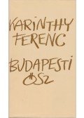 Karinthy Ferenc - Budapesti ősz