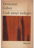 Devecseri Gábor - Csak annyi meleget
