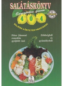 Péter Jánosné - Salátáskönyv Péter Jánosné - Salátáskönyv, Budapest 1993 antikvár könyv