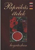 - Paprikás ételek bográcsban