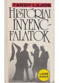 Tardy Lajos - Históriai ínyencfalatok
