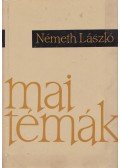 Németh László - Mai témák