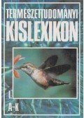 Kicsi Sándor - Természettudományi kislexikon I-II.