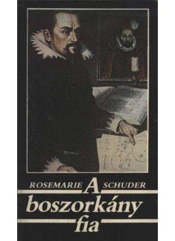 Schuder, Rosemarie - A boszorkány fia Schuder, Rosemarie - A boszorkány fia, Budapest 1988 antikvár könyv