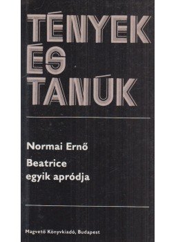 Normai Ernő - Beatrice egyik apródja